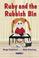 Cover of: Ruby and the Rubbish Bin (Helping Children)
