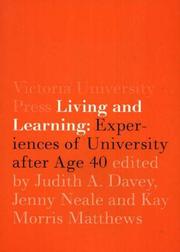 Cover of: Living and Learning: Experiences of University after Age 40