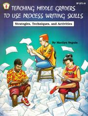 Cover of: Teaching Middle Grades to Use Process Writing Skills: Strategies, Techniques, and Activities (Kids' Stuff)