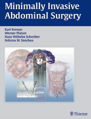 Minimally invasive abdominal surgery by Karl Kremer