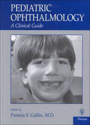 Cover of: Pediatric Ophthalmology: A Clinical Guide