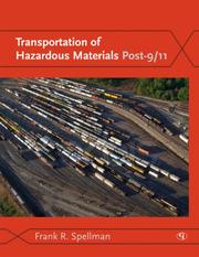 Transportation of Hazardous Materials Post-9/11 by Spellman Frank