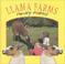 Cover of: Llama Farms (Stone, Lynn M. Funky Farms.)