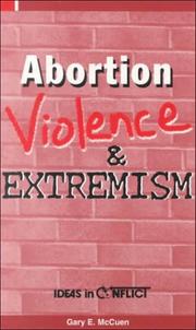 Cover of: Abortion Violence & Extremism (Ideas in Conflict Series.)