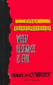 Cover of: Human Experimentation by Gary E. McCuen