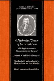 A methodical system of universal law : or, The laws of nature and nations, with supplements and a discourse