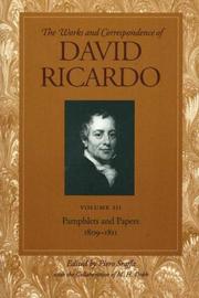 Cover of: The Works and Correspondence of David Ricardo: Pamphlets and Papers 1809-1811