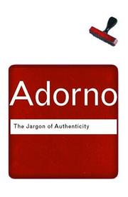 Cover of: The Jargon of Authenticity (Routledge Classics)