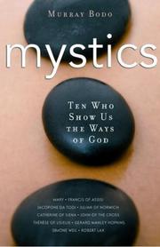 Cover of: Mystics: Ten Who Show Us the Ways of God
