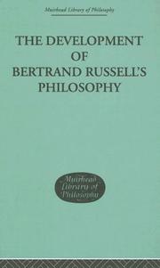 Cover of: The Development of Bertrand Russell's Philosophy (Muirhead Library of Philosophy)