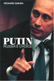 Putin : Russia's choice