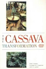 Cover of: The Cassava Transformation: Africa's Best-Kept Secret