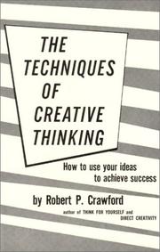 Cover of: Techniques of Creative Thinking