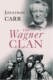 The Wagner clan by Jonathan Carr