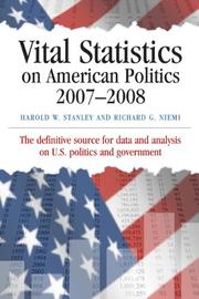 Cover of: Vital Statistics on American Politics 2007-2008 (Vital Statistics on American Politics)