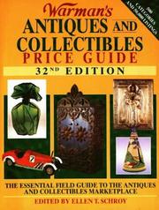 Cover of: Warman's Antiques and Collectibles Price Guide by Ellen T. Schroy
