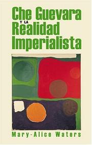 Cover of: Che Guevara Y LA Realidad Imperialista