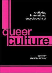 Routledge International Encyclopedia of Queer Culture by David A. Gerstner