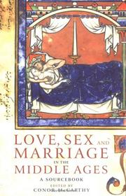 Love, sex and marriage in the Middle Ages : a sourcebook