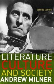 Literature, culture, and society by Andrew Milner