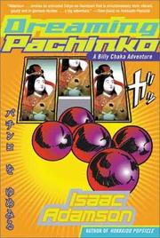 Cover of: Dreaming pachinko by Isaac Adamson