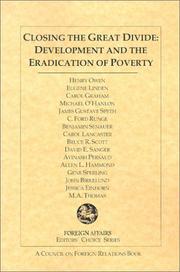 Cover of: Closing the Great Divide: Development and the Eradication of Poverty (Foreign Affairs Editors' Choice)