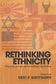 Rethinking ethnicity : majority groups and dominant minorities