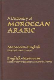 Cover of: A Dictionary of Moroccan Arabic by Richard S. Harrell