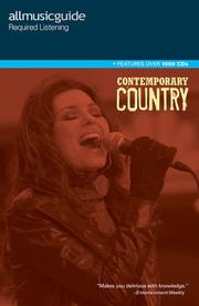 Cover of: All Music Guide Required Listening - Contemporary Country (All Music Guide Required Listening Contemporary Country)