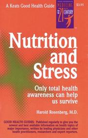 Nutrition and Stress by Harold S. Rosenberg, Harold Rosenberg