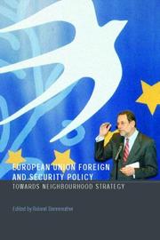 European Union foreign and security policy : towards a neighbourhood strategy