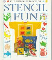 Cover of: The Usborne Book of Stencil Fun (How to Make Series)
