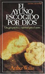 Cover of: El Ayuno Escogido Por Dios