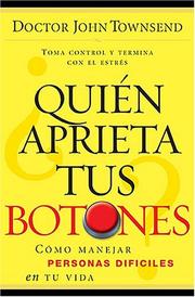 Cover of: Quién Aprieta Tus Botones by John Townsend