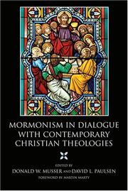 Cover of: Mormonism in dialogue with contemporary Christian theologies