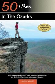 Cover of: 50 Hikes in the Ozarks: Walks, Hikes and Backpacks in the Mountains, Wildernesses and Geological Wonders of Arkansas and Missouri (50 Hikes)