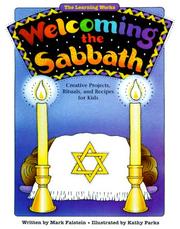 Cover of: Welcoming the Sabbath: Creative Projects, Rituals, and Recipes for Kids
