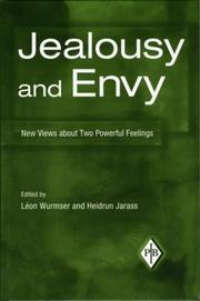 Cover of: Jealousy and Envy: New Views about Two Powerful Feelings (Psychoanalytic Inquiry Book Series)