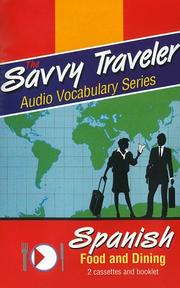 Cover of: Savvy Traveler, Spanish:  Food & Dining