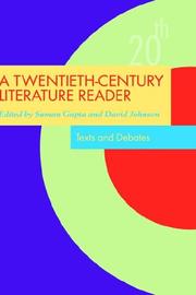 Cover of: A Twentieth-Century Literature Reader: Texts and Debates (Twentieth-Century Literature: Texts and Debates)