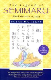 Cover of: The legend of Semimaru, blind musician of Japan