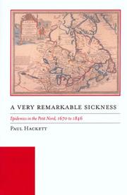A Very Remarkable Sickness by Paul Hackett