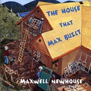 Cover of: The House That Max Built