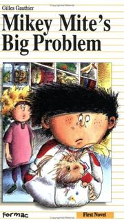 Cover of: Mikey Mite's Big Problem (First Novel Series)