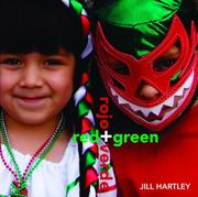 Cover of: Red + Green/Rojo + Verde