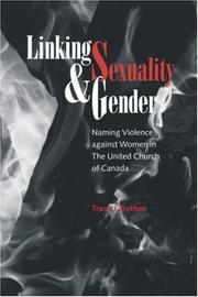 Cover of: Linking Sexuality and Gender by Tracy J. Trothen