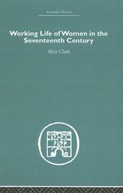 Cover of: Working Life of Women in the Seventeenth Century (Economic History)