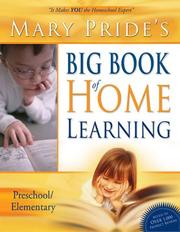 Cover of: Mary Pride's Big Book of Home Learning