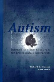 Cover of: Autism: Information and Resources for Professionals and Parents