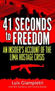 Cover of: 41 Seconds to Freedom | Luis Giampietri